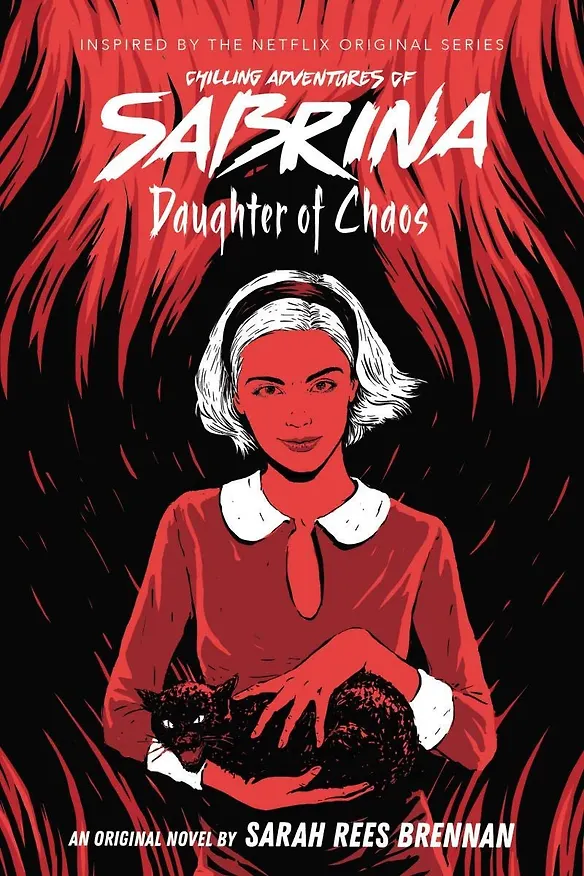 ΠΠ½ΠΈΠ³Π° Chilling Adventures of Sabrina. Daughter of Chaos () β 1