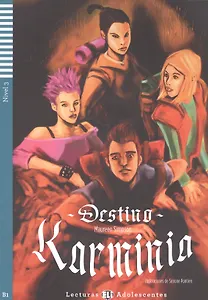 Destino Karminia. Nivel 3 (+CD)