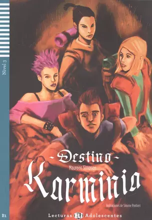 Destino Karminia. Nivel 3 (+CD) — 2521880 — 1