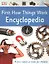 First How Things Work Encyclopedia. A First Reference Book for Children — 2891042 — 1