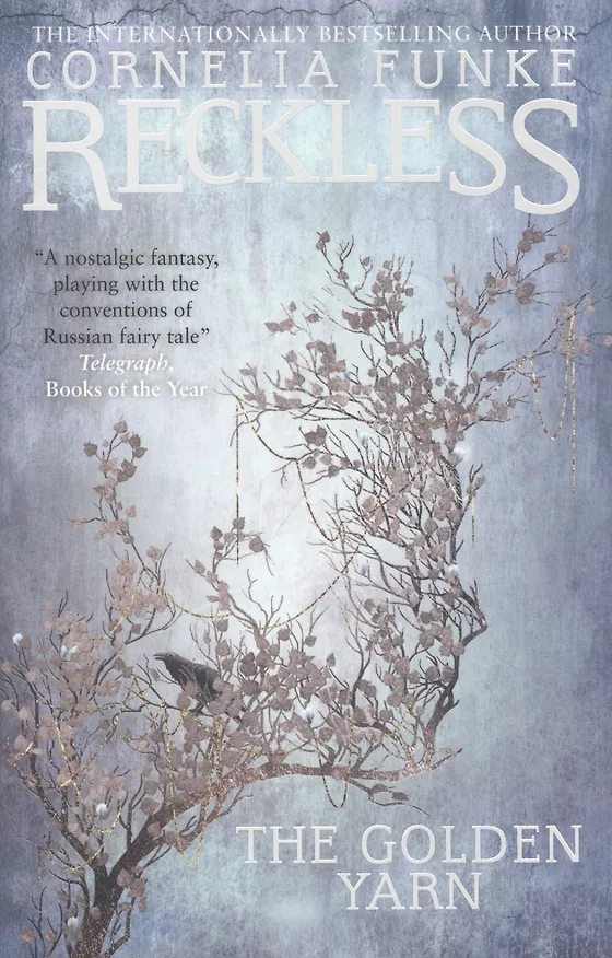 Книга Reckless III: The Golden Yarn (Корнелия Функе) — 1