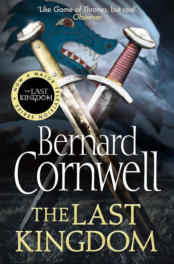 Книга The Last Kingdom / Последнее королевство (Bernard Cornwell) — 1