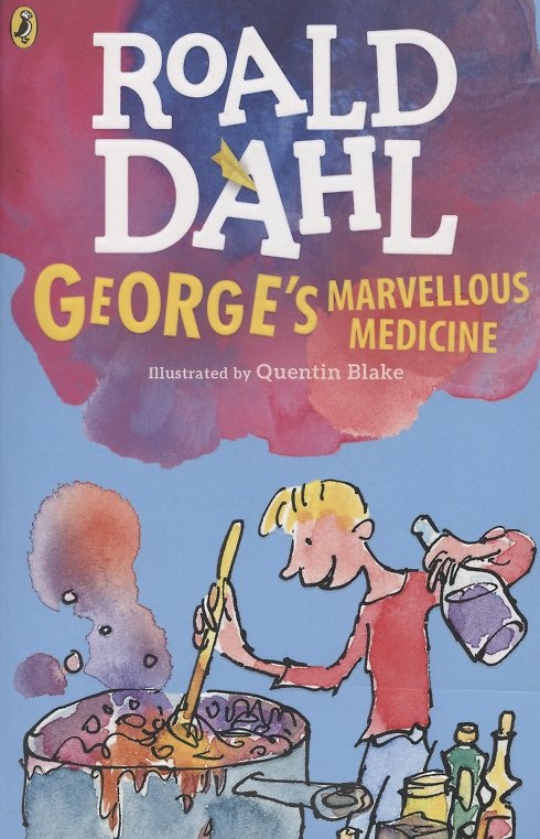 Книга George's Marvellous Medicine (Роальд Даль, Roald Dahl) — 1