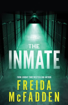 Книга The Inmate (Фрида Макфадден)
