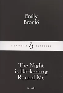 The Night is Darkening Round Me