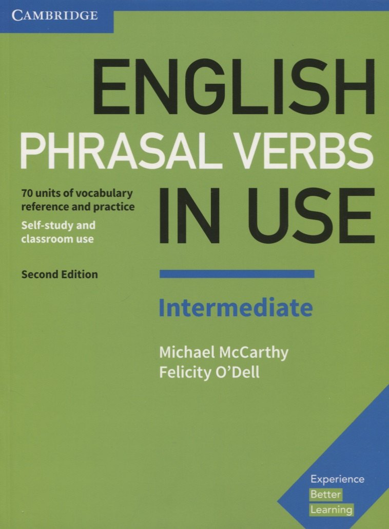 None English Phrasal Verbs in Use. Intermediate. Book with Answers