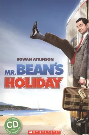 Mr. Bean`s Holiday. Level 1 (+CD) — 2572469 — 1