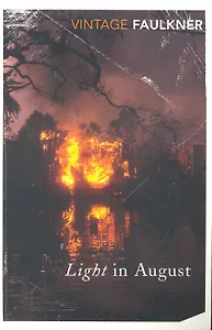Light in August / (мягк) (Vintage). Faulkner W. (ВБС Логистик)