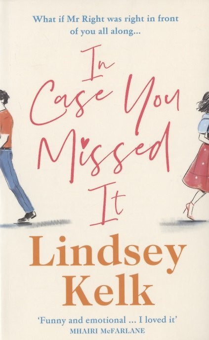 ΠΠ½ΠΈΠ³Π° In Case You Missed It (Lindsey Kelk) β 1