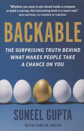 Backable: The surprising truth behind what makes people take a chance on you — 2871818 — 1