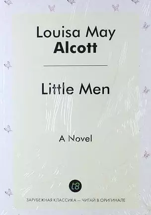 Little Men. A Novel — 314772 — 1