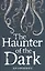 The Haunter of the Dark and other stories. Volume three — 2283441 — 2