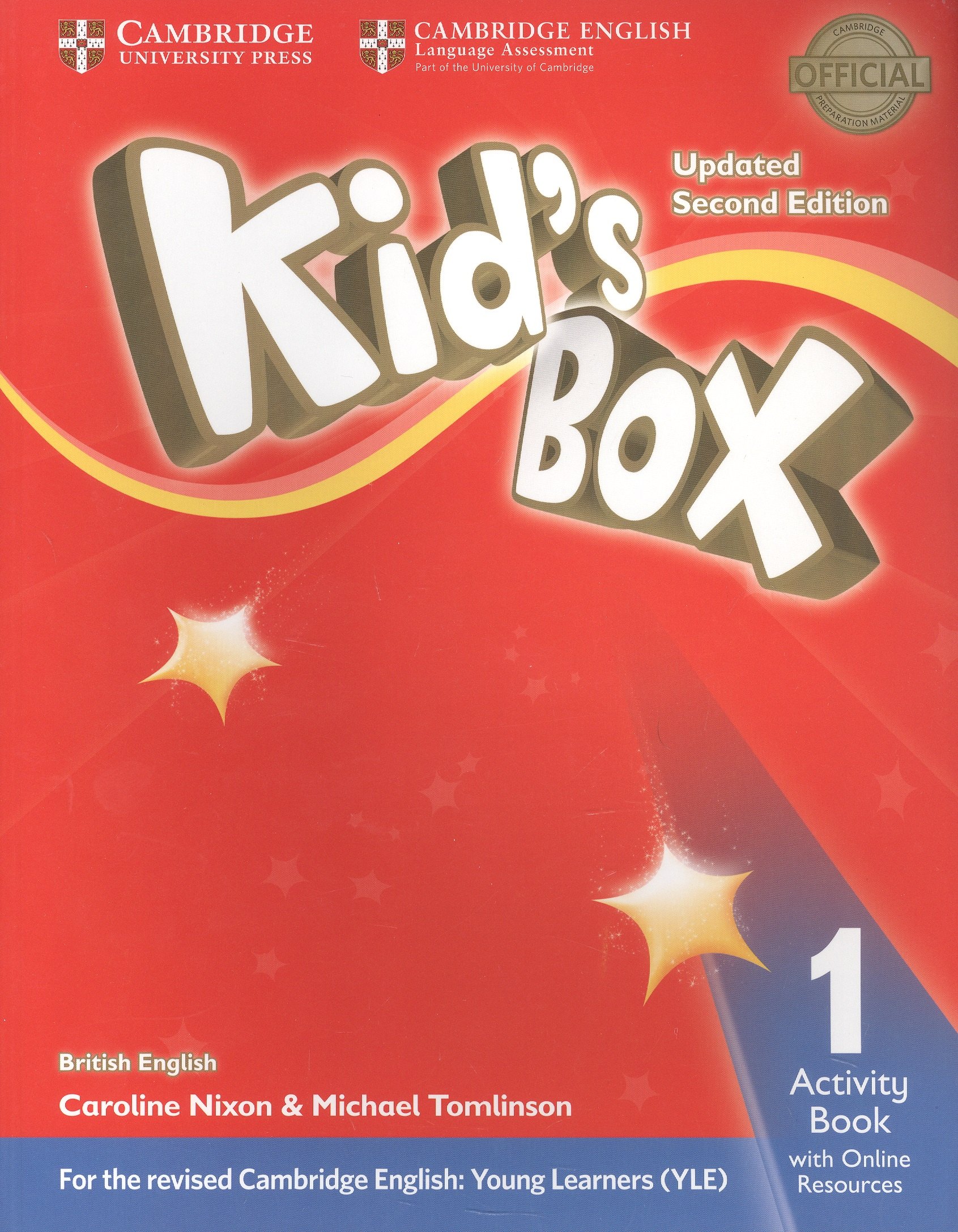 

Kids Box. British English. Activity Book 1 with Online Resources. Updated Second Edition