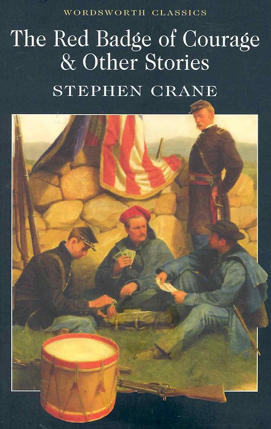 Книга The Red Badge of Courage and other stories (Стивен Крейн) — 1