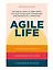 Agile life: Как вывести жизнь на новую орбиту, используя методы agile-планирования, нейрофизиологию и самокоучинг — 2827489 — 1