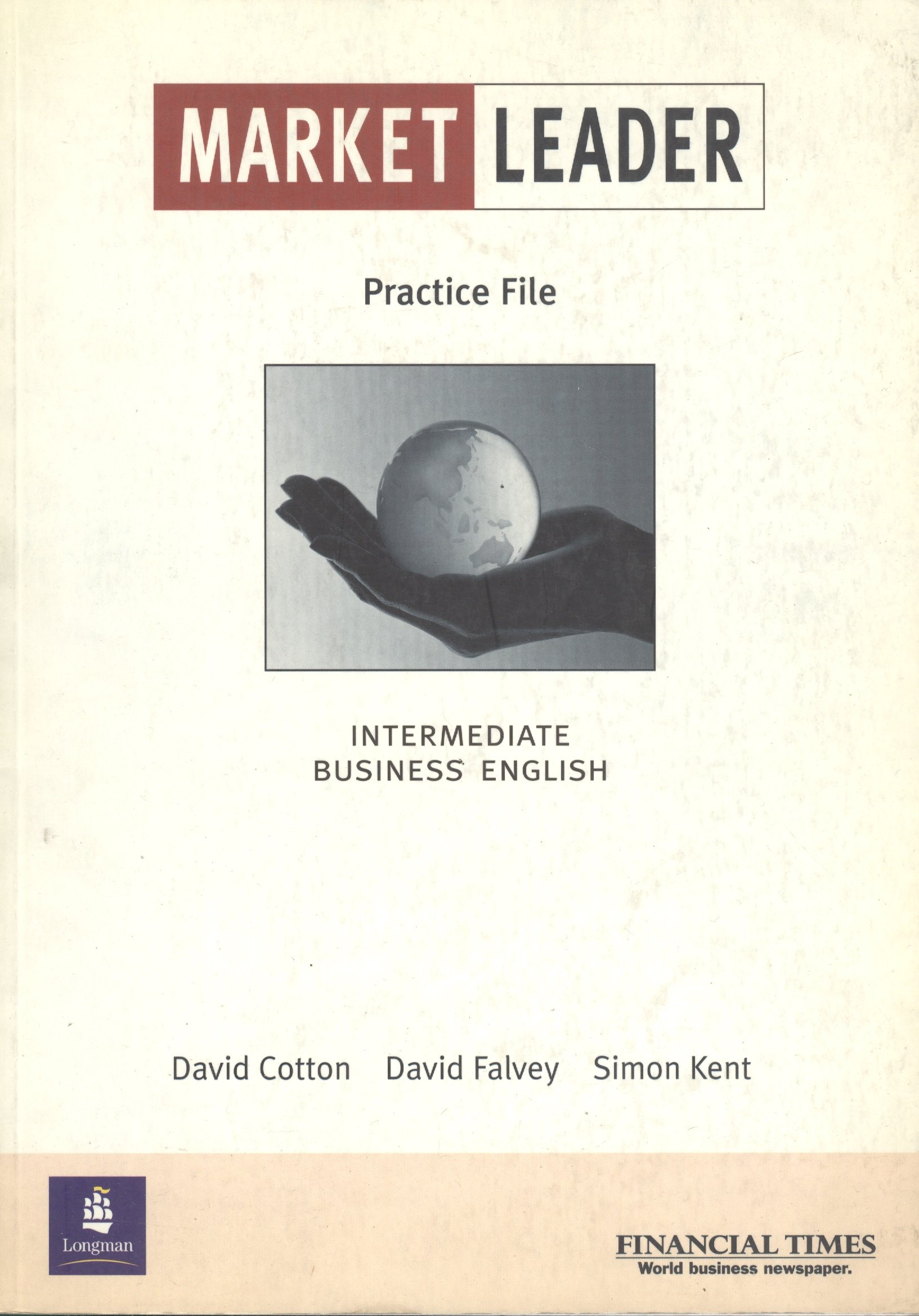 

Market Leader. Intermediate Business English. Practice File