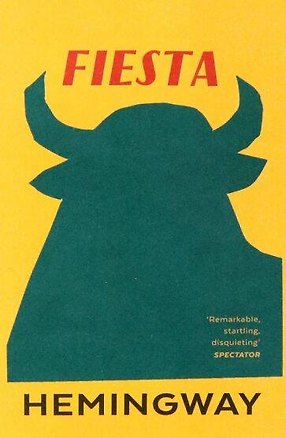 Книга Fiesta (Ernest Hemingway) Фиеста (Эрнест Хемингуэй) / Книги на английском языке (Эрнест Миллер Хемингуэй)
