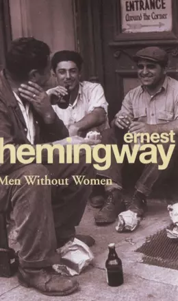 Men Without Women, Hemingway, Ernest — 2847188 — 1