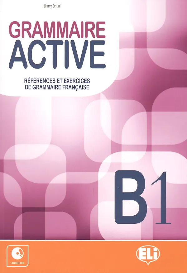 Книга GRAMMAIRE ACTIVE [B1]:  SB+CD () — 1