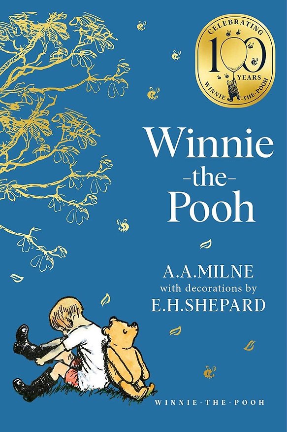 Книга Winnie The Pooh Classics 100 Th Anniversary (A. A. Milne) Винни Пух классическое издание к 100-летнему юбилею (А .А. Милн) /Книги на английском языке () — 1