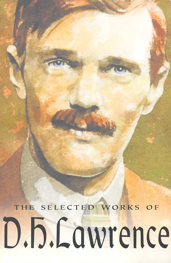 Книга Selected Works (Дэвид Лоуренс) — 1