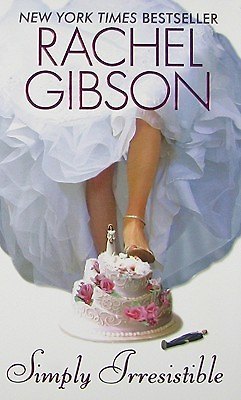 Книга Simply Irresistible (мягк) (New York times bestseller). Gibson R. (Британия ИЛТ) () — 1