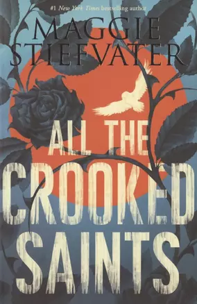 ALL THE CROOKED SAINTS — 2826288 — 1