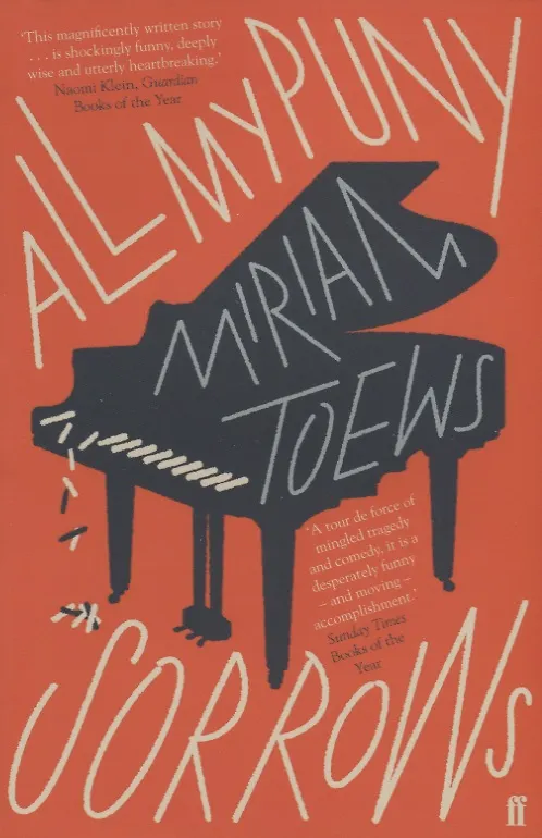 Книга All My Puny Sorrows (Мириам Тэйвз) — 1