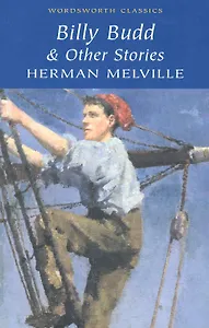 Billy Budd & Other Stories