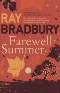 Farewell Summer, Bradbury, Ray