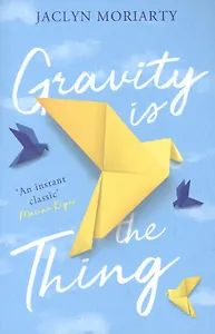 Gravity Is the Thing