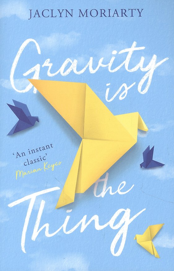 ΠΠ½ΠΈΠ³Π° Gravity Is the Thing (Jaclyn Moriarty) β 1