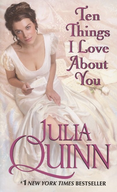 Книга Ten Things I Love About You (Джулия Куин) — 1