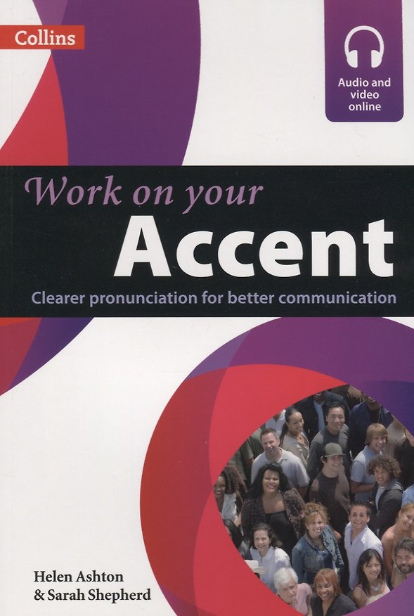 Книга Work on your Accent (мCollins) Ashton (+ ссылка на эл. прил.) () — 1