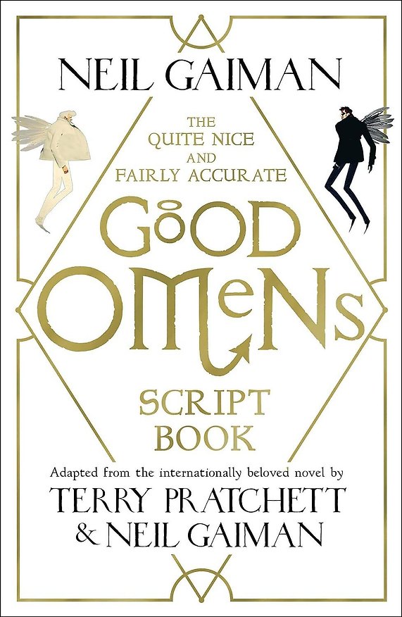 Книга The Quite Nice and Fairly Accurate Good Omens Script Book (Neil Gaiman) Благие знамения Сценарий (Нейл Гейман) / Книги на английском языке (Терри Пратчетт, Нил Гейман) — 1