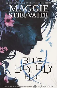 BLUE LILY, LILY BLUE