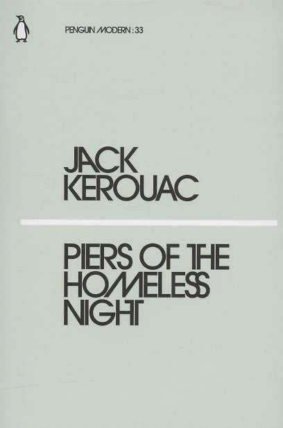 Книга Piers of the Homeless Night (Джек Керуак) — 1