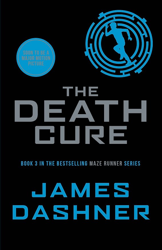 ΠΠ½ΠΈΠ³Π° The Death Cure. (Book 3 in The Maze Runner Series) () β 1