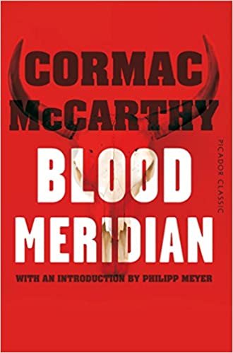 

Blood Meridian