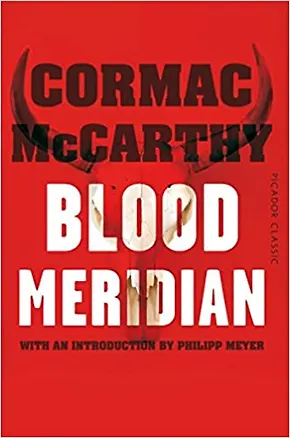 Книга Blood Meridian (Кормак Маккарти)