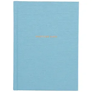 Книга Ежедневники Веденеевой. Gratitude Diary: 1000 причин для счастья (голубой) (Варвара Веденеева)