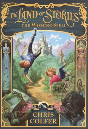 The Land of Stories: The Wishing Spell — 2382006 — 1