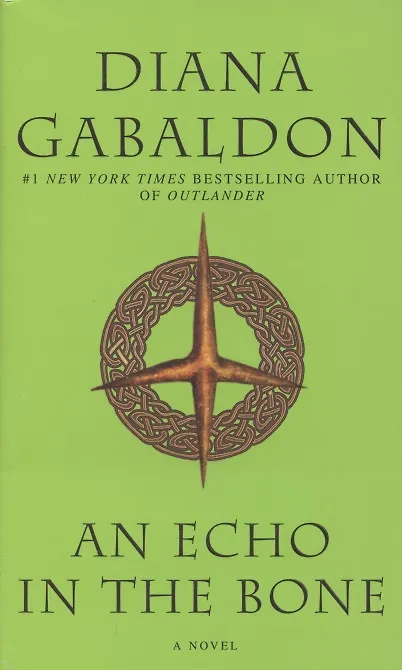 Книга An Echo in the Bone (Diana Gabaldon) — 1