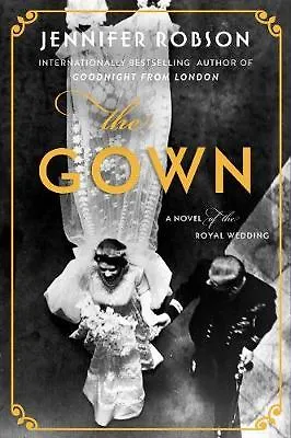 Книга The Gown ()
