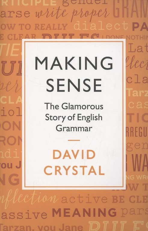 ΠΠ½ΠΈΠ³Π° Making Sense (David Crystal) β 1