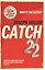 Catch-22 — 3058093 — 1