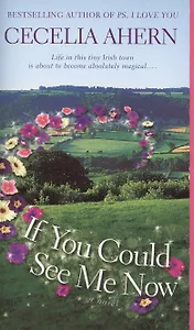 If You Could See Me Now