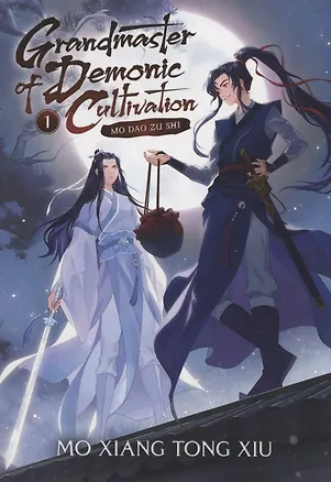 Книга Grandmaster of Demonic Cultivation : Mo Dao Zu Shi: Vol 1 (Mo Xiang Tong Xiu)