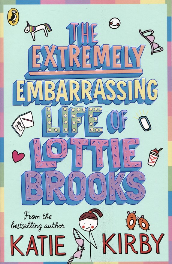 ΠΠ½ΠΈΠ³Π° The Extremely Embarrassing Life of Lottie Brooks (Katie Kirby) β 1