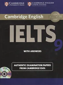 Cambridge English IELTS 9. Authentic examination papers from Cambridge ESOL.  With Answers (+2CD)